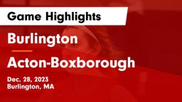 Burlington  vs Acton-Boxborough  Game Highlights - Dec. 28, 2023