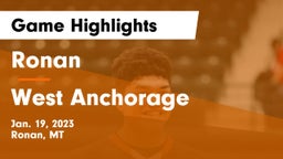 Ronan  vs West Anchorage Game Highlights - Jan. 19, 2023