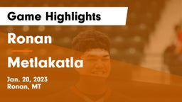 Ronan  vs Metlakatla Game Highlights - Jan. 20, 2023