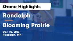 Randolph  vs Blooming Prairie  Game Highlights - Dec. 22, 2023