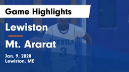 Lewiston  vs Mt. Ararat  Game Highlights - Jan. 9, 2020