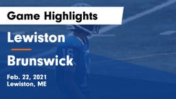Lewiston  vs Brunswick  Game Highlights - Feb. 22, 2021