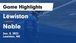 Lewiston  vs Noble  Game Highlights - Jan. 8, 2022
