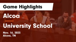 Alcoa  vs University School Game Highlights - Nov. 16, 2023