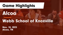 Alcoa  vs Webb School of Knoxville Game Highlights - Nov. 18, 2023