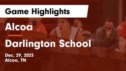 Alcoa  vs Darlington School Game Highlights - Dec. 29, 2023