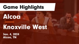 Alcoa  vs Knoxville West  Game Highlights - Jan. 4, 2024