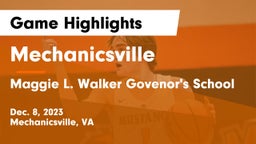 Mechanicsville  vs Maggie L. Walker Govenor's School Game Highlights - Dec. 8, 2023