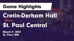 Cretin-Derham Hall  vs St. Paul Central  Game Highlights - March 9, 2022