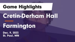 Cretin-Derham Hall  vs Farmington  Game Highlights - Dec. 9, 2023
