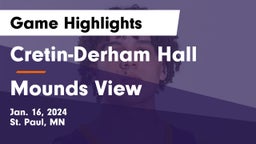 Cretin-Derham Hall  vs Mounds View  Game Highlights - Jan. 16, 2024