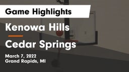 Kenowa Hills  vs Cedar Springs  Game Highlights - March 7, 2022