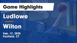 Ludlowe  vs Wilton  Game Highlights - Feb. 17, 2020