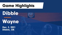 Dibble  vs Wayne  Game Highlights - Dec. 2, 2021
