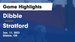 Dibble  vs Stratford  Game Highlights - Jan. 11, 2022