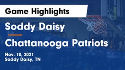 Soddy Daisy  vs Chattanooga Patriots Game Highlights - Nov. 18, 2021
