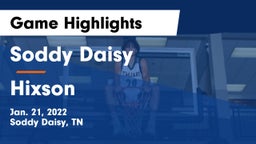 Soddy Daisy  vs Hixson Game Highlights - Jan. 21, 2022