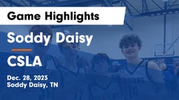 Soddy Daisy  vs CSLA Game Highlights - Dec. 28, 2023