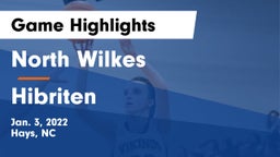 North Wilkes  vs Hibriten  Game Highlights - Jan. 3, 2022