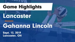 Lancaster  vs Gahanna Lincoln  Game Highlights - Sept. 12, 2019
