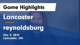Lancaster  vs reynoldsburg  Game Highlights - Oct. 9, 2019