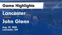 Lancaster  vs John Glenn  Game Highlights - Aug. 29, 2020