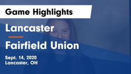 Lancaster  vs Fairfield Union  Game Highlights - Sept. 14, 2020