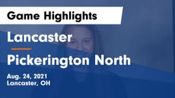 Lancaster  vs Pickerington North  Game Highlights - Aug. 24, 2021