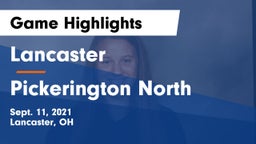 Lancaster  vs Pickerington North  Game Highlights - Sept. 11, 2021