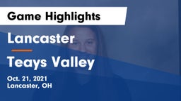 Lancaster  vs Teays Valley  Game Highlights - Oct. 21, 2021