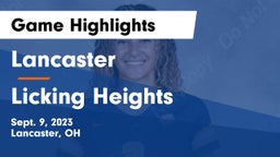 Lancaster  vs Licking Heights  Game Highlights - Sept. 9, 2023