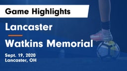 Lancaster  vs Watkins Memorial  Game Highlights - Sept. 19, 2020