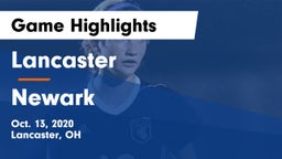 Lancaster  vs Newark  Game Highlights - Oct. 13, 2020