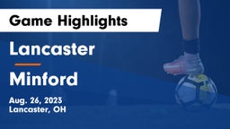 Lancaster  vs Minford  Game Highlights - Aug. 26, 2023