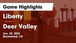 Liberty  vs Deer Valley  Game Highlights - Jan. 20, 2023