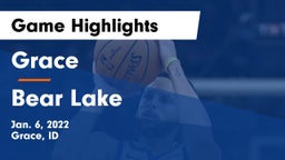 Grace  vs Bear Lake  Game Highlights - Jan. 6, 2022