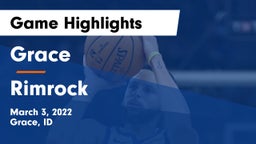 Grace  vs Rimrock Game Highlights - March 3, 2022