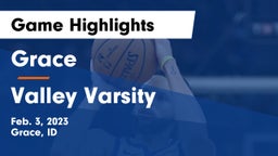 Grace  vs Valley Varsity Game Highlights - Feb. 3, 2023