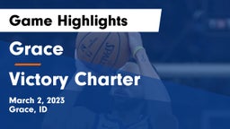 Grace  vs Victory Charter Game Highlights - March 2, 2023