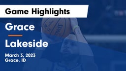 Grace  vs Lakeside Game Highlights - March 3, 2023