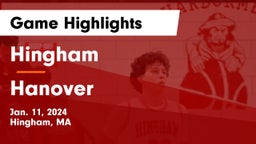 Hingham  vs Hanover  Game Highlights - Jan. 11, 2024