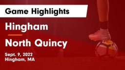 Hingham  vs North Quincy  Game Highlights - Sept. 9, 2022