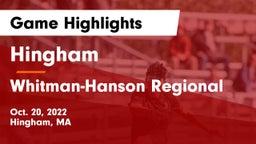 Hingham  vs Whitman-Hanson Regional  Game Highlights - Oct. 20, 2022