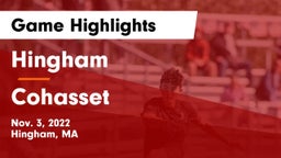 Hingham  vs Cohasset  Game Highlights - Nov. 3, 2022