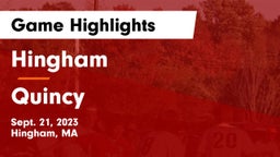 Hingham  vs Quincy  Game Highlights - Sept. 21, 2023