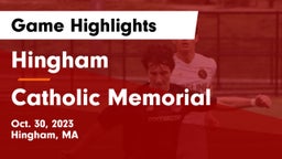Hingham  vs Catholic Memorial  Game Highlights - Oct. 30, 2023