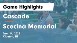 Cascade  vs Scecina Memorial  Game Highlights - Jan. 14, 2023