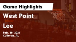 West Point  vs Lee  Game Highlights - Feb. 19, 2021
