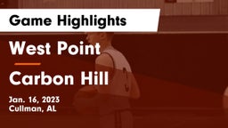 West Point  vs Carbon Hill  Game Highlights - Jan. 16, 2023