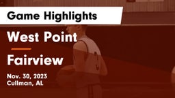 West Point  vs Fairview  Game Highlights - Nov. 30, 2023